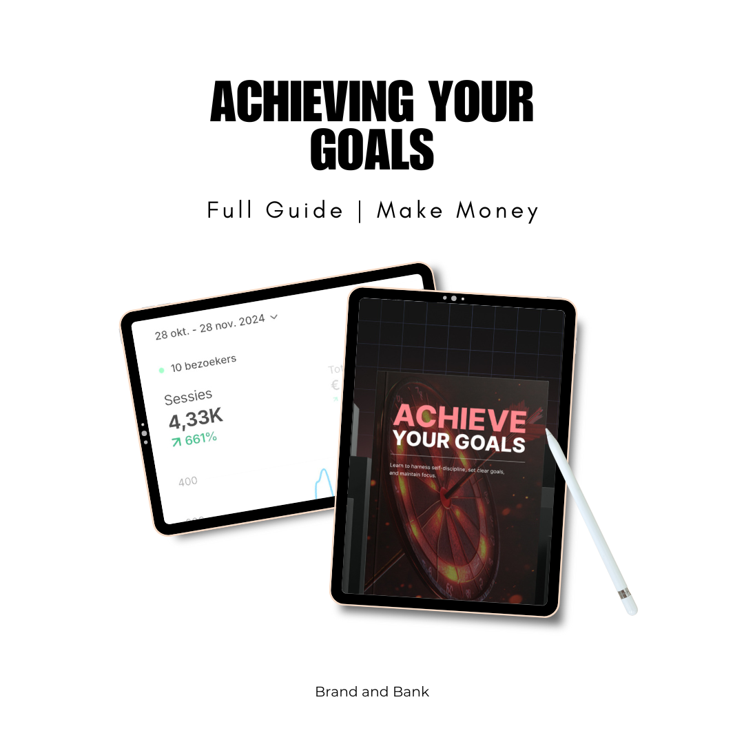 Achieving Your Goals