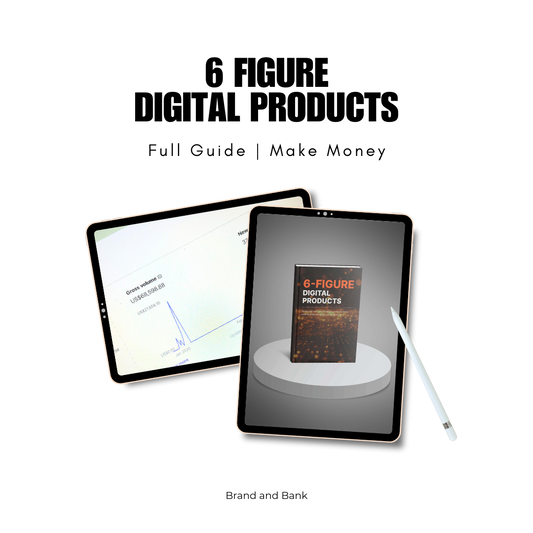 6 Figure Digital Products